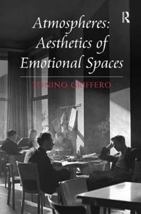 Bokomslag for "Atmospheres: Aesthetics of Emotional Spaces"