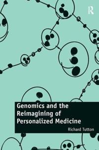 Bokomslag för "Genomics and the Reimagining of Personalized Medicine"