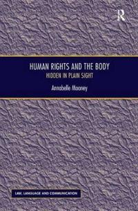 Bokomslag för "Human Rights and the Body"