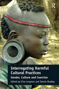 Bokomslag för "Interrogating Harmful Cultural Practices"