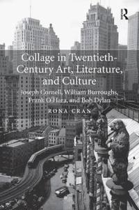 Bokomslag för "Collage in Twentieth-Century Art, Literature, and Culture"