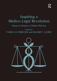 Bokomslag för "Inspiring a Medico-Legal Revolution"