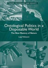 Bokomslag för "Ontological Politics in a Disposable World"