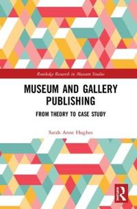 Kirjan kansi "Museum and Gallery Publishing"