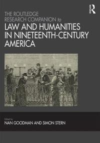 Bokomslag for "The Routledge Research Companion to Law and Humanities in Nineteenth-Century America"