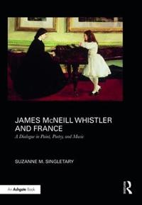 Kirjan kansi "James McNeill Whistler and France"