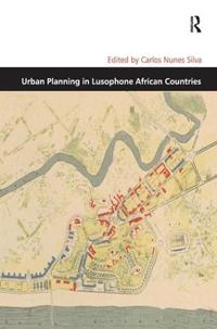 Urban Planning in Lusophone African Countries