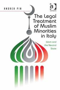 Bokomslag för "The Legal Treatment of Muslim Minorities in Italy"