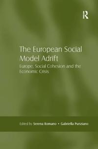 Bokomslag för "The European Social Model Adrift"