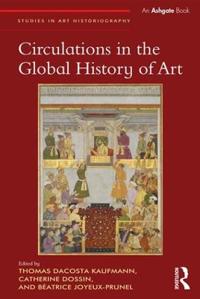 Kirjan kansi "Circulations in the Global History of Art"