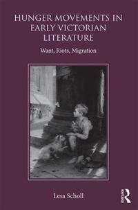 Bokomslag för "Hunger Movements in Early Victorian Literature"
