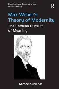 Kirjan kansi "Max Weber's Theory of Modernity"