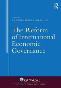 Bokomslag for "The Reform of International Economic Governance"