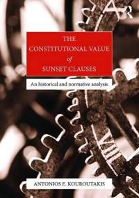 The Constitutional Value of Sunset Clauses