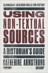 Bokomslag för "Using Non-Textual Sources"