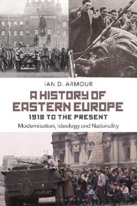 Bokomslag för "A History of Eastern Europe 1918 to the Present"