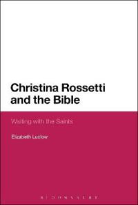 Bokomslag för "Christina Rossetti and the Bible"