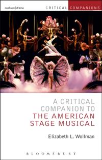 Critical Companion to the American Stage Musical