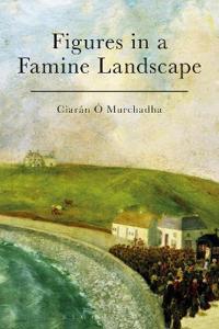 Bokomslag for "Figures in a Famine Landscape"
