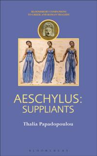 Aeschylus: Suppliants