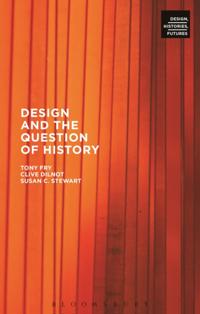 Design, Histories, Futures