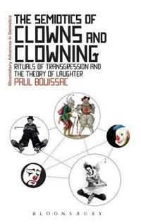 Bokomslag för "The Semiotics of Clowns and Clowning"