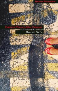 Bokomslag for "Feminist Theory After Deleuze"