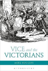 Bokomslag for "Vice and the Victorians"