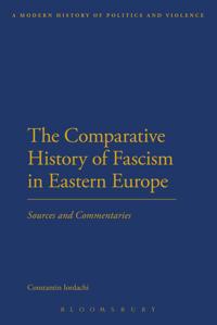 The Comparative History of Fascism in Eastern Europe