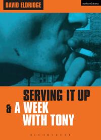 Serving It Up' &amp; 'A Week With Tony'