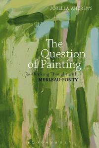 Bokomslag för "The Question of Painting"