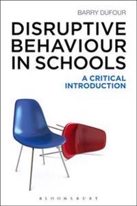 Bokomslag för "Disruptive Behaviour in Schools"