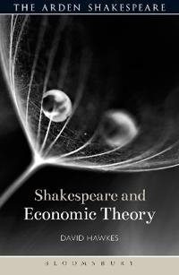 Bokomslag för "Shakespeare and Economic Theory"
