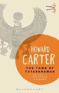 The Tomb of Tutankhamun: Volume 2