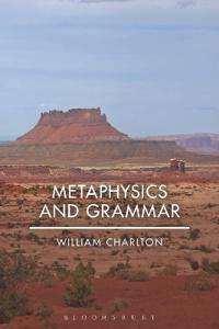 Bokomslag for "Metaphysics and Grammar"