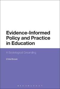 Bokomslag for "Evidence-Informed Policy and Practice in Education"