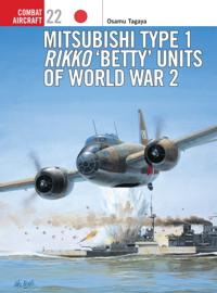 Mitsubishi Type 1 Rikko  Betty  Units of World War 2