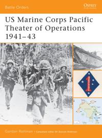 US Marine Corps Pacific Theater of Operations 1941 43