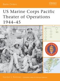 US Marine Corps Pacific Theater of Operations 1944 45