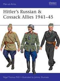 Hitler s Russian &amp; Cossack Allies 1941 45
