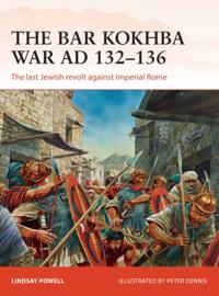 Bar Kokhba War AD 132 136
