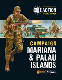 Bolt Action: Campaign: Mariana &amp; Palau Islands
