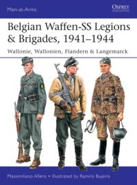 Belgian Waffen-SS Legions & Brigades, 1941 1944
