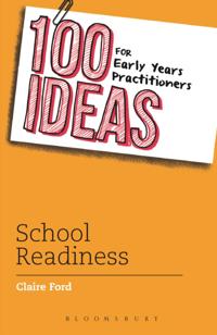 100 Ideas for the Early Years