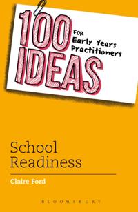 100 Ideas for the Early Years