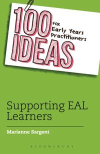 100 Ideas for the Early Years