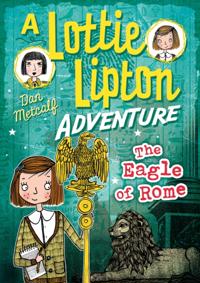 Eagle of Rome A Lottie Lipton Adventure