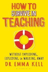 How to Survive in Teaching