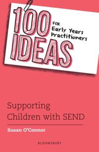 100 Ideas for the Early Years