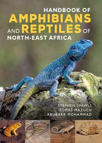 Handbook of Amphibians and Reptiles of North-east Africa